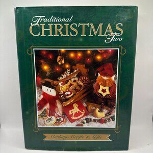 Traditional Christmas Two Cooking Crafts & Gifts Hardcover Book Cowles Creative